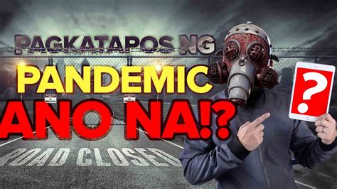 PAGKATAPOS NG QUARANTINE NAGPA.